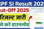 RPF SI Result 2025